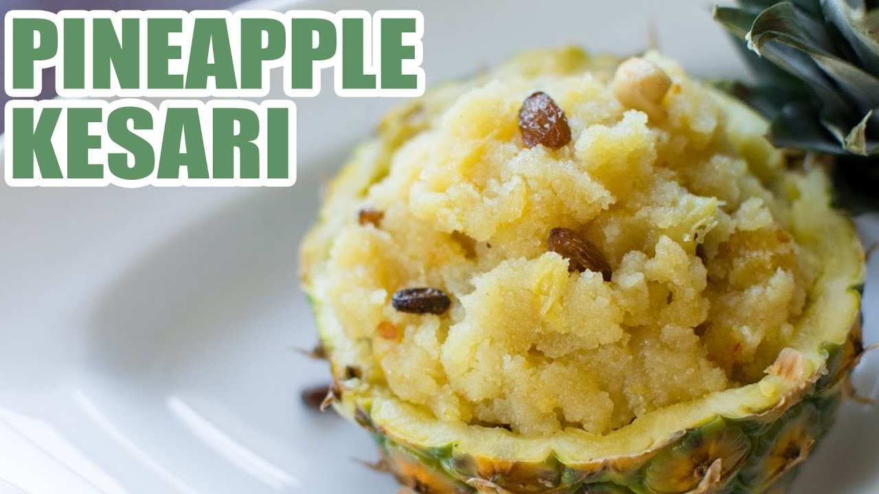 Pineapple Kesari Bath pineapple kesari pineapple recipes