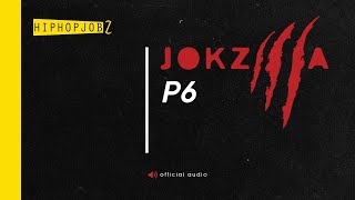 Joker - Jokzilla P6 | official audio Resimi