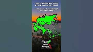 We got a subscriber from every country in Asia #asia #geography #map #mapper #aussie