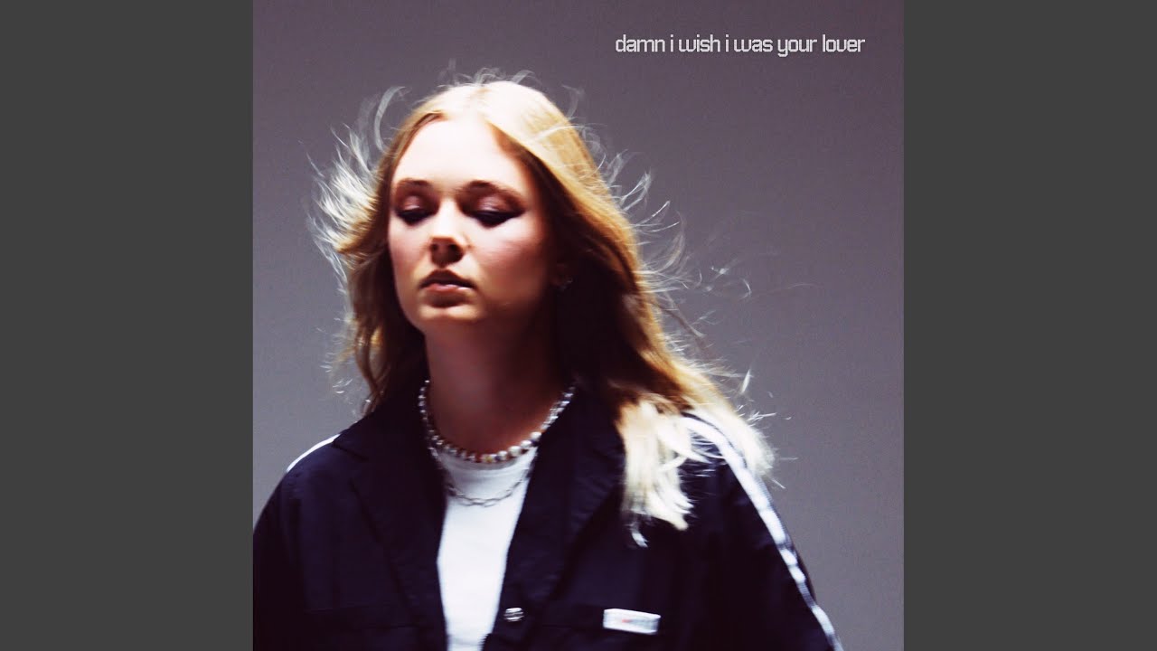Damn I Wish I Was Your Lover adlı videoyu YouTube'da izle Damn I Wish I Was Your Lover adlı videoyu YouTube'da izle
