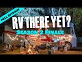 Rv there yet  season 2 finale with exclusive outtakes and bloopers