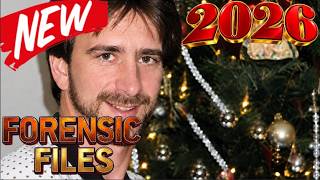 Forensic Files NEW 2026 💀💢 Hack Attack 🔪💀 True Crime Documentary Guide