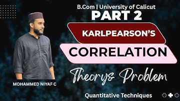 QT Revision Class | Part 2 – Karl Pearson’s Correlation | Module 2 | B.Com/BBA | Calicut University