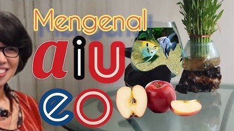 MENGENAL HURUF PART 1 | HURUF VOKAL aiueo | bermain dan belajar | paud