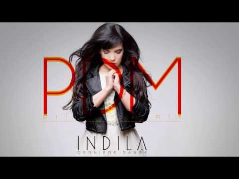 Indila - Dernière Danse (Paul Damixie`s Private Remix)