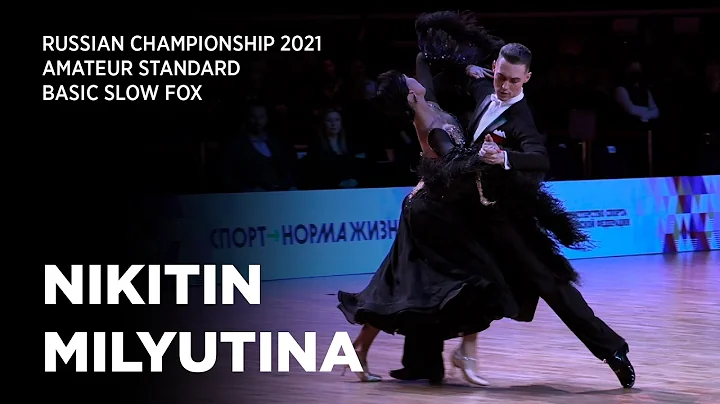 SlowFox | Evgeny Nikitin - Anastasia Milyutina | Russian Championship Amateur Standard 2021