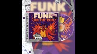 Groove Station - Funk on the Run