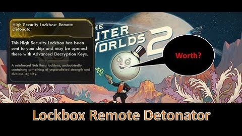 Location of High Security Lockbox Remote Detonator in The Outer Worlds 2! Westport - Paradise Island