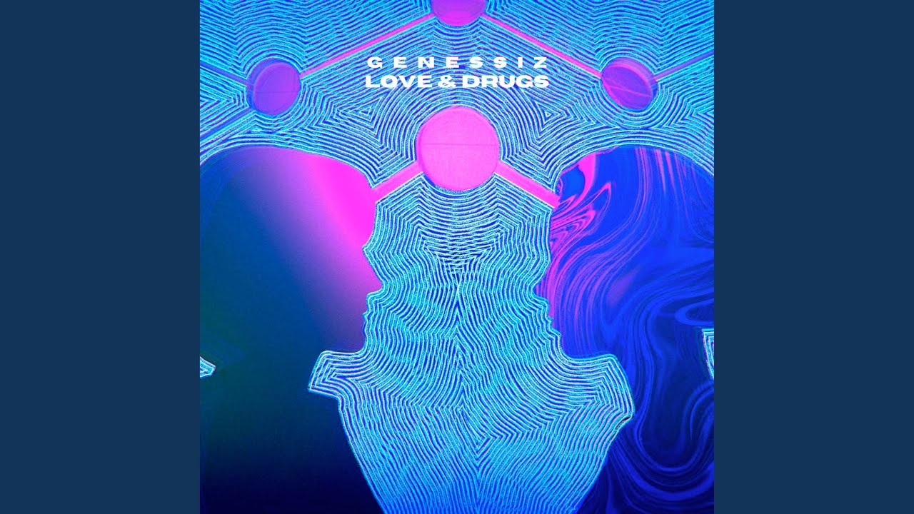 Drugs & Love YouTube