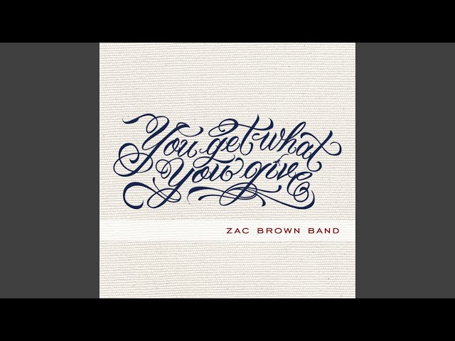 Zac Brown Band - I Play The Road