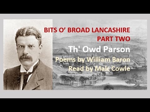 BITS O' BROAD LANCASHIRE 8 Th' Owd Parson - YouTube