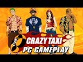 Crazy taxi 1999  pc gameplay