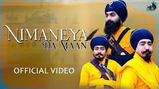 Nimaneya Da Maan Official Video#goldentempledarbar sahib