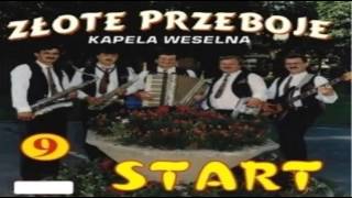 Kapela weselna "Start" - Na skraju lasu chords