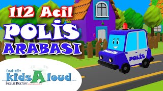🚨 Polis Arabası Ne İş Yapar? | 112 Acil Araçları Çocuklar İçin #112Polis