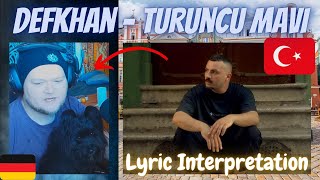 ME AND MY DOG WATCHING: 🇹🇷 Defkhan - Turuncu Mavi | GERMAN Rapper reacts (with lyrics)