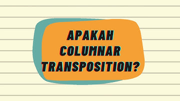 ASK Tingkatan 3 KRITOGRAFI,COLUMNAR TRANSPOSITION