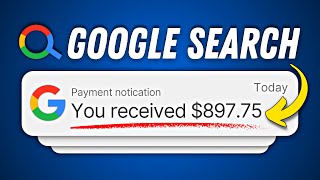 5 BEST Ways to Make Money Online In 2024 with Google Search ($900/day)