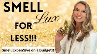 Lux For Less | Inexpensive Fragrances That Smell Expensive  |Affordable Perfumes For Fall &amp; Winter