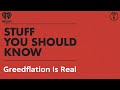 Greedflation is real  stuff you should know