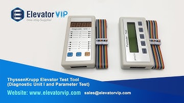 ThyssenKrupp Elevator Test Tool (Diagnostic Unit I and Parameter Test)