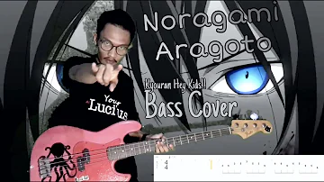 Noragami Aragoto OP - 「狂乱 Hey Kids!!」(Bass Cover) with Tabs