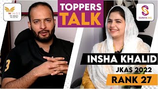 Toppers Talk With Insha khalid Rank -27 JKAS 2022 @WingsekUdaan