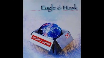 Eagle & Hawk - I See Red