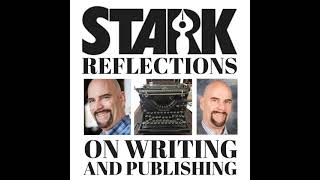 Stark Reflections on Writing and Publishing EP 090 - Craig Martelle on Successful Indie Author...