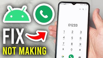 How To Fix Android Not Making Calls - Step By Step