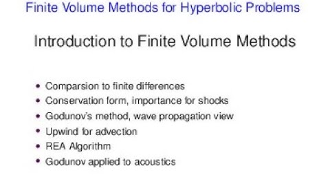 FVMHP07   Introduction to Finite Volume Methods