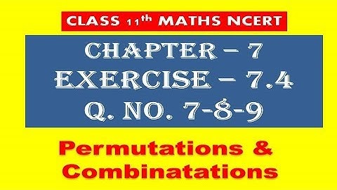 Chapter 7 Exercise 7.4 (Q 7,8 & 9) Class 11 Maths || Ncert Math English or Hindi