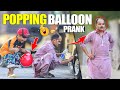 Popping balloon prank  pranks in pakistan  newtalentofficial