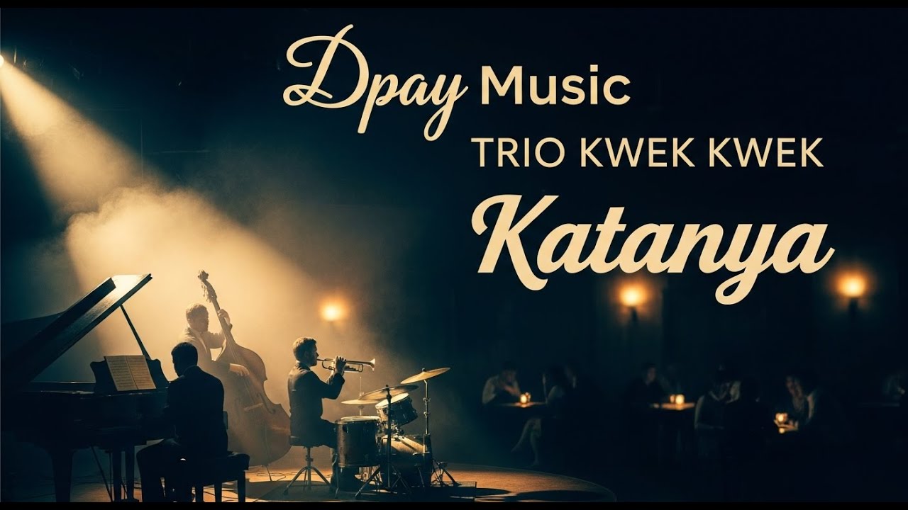 Trio Kwek Kwek - Katanya (Jazz Cover by Dpay Music)
