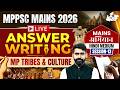 MPPSC Mains 2026 | MP Tribe & Culture Answer Writing Practice Session 13 For MPPSC | By Gaurav Sir