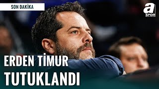 Son Daki̇ka Erden Timur Ve Fatih Kulaksız Tutuklandı