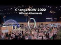 Changenow 2022  official aftermovie