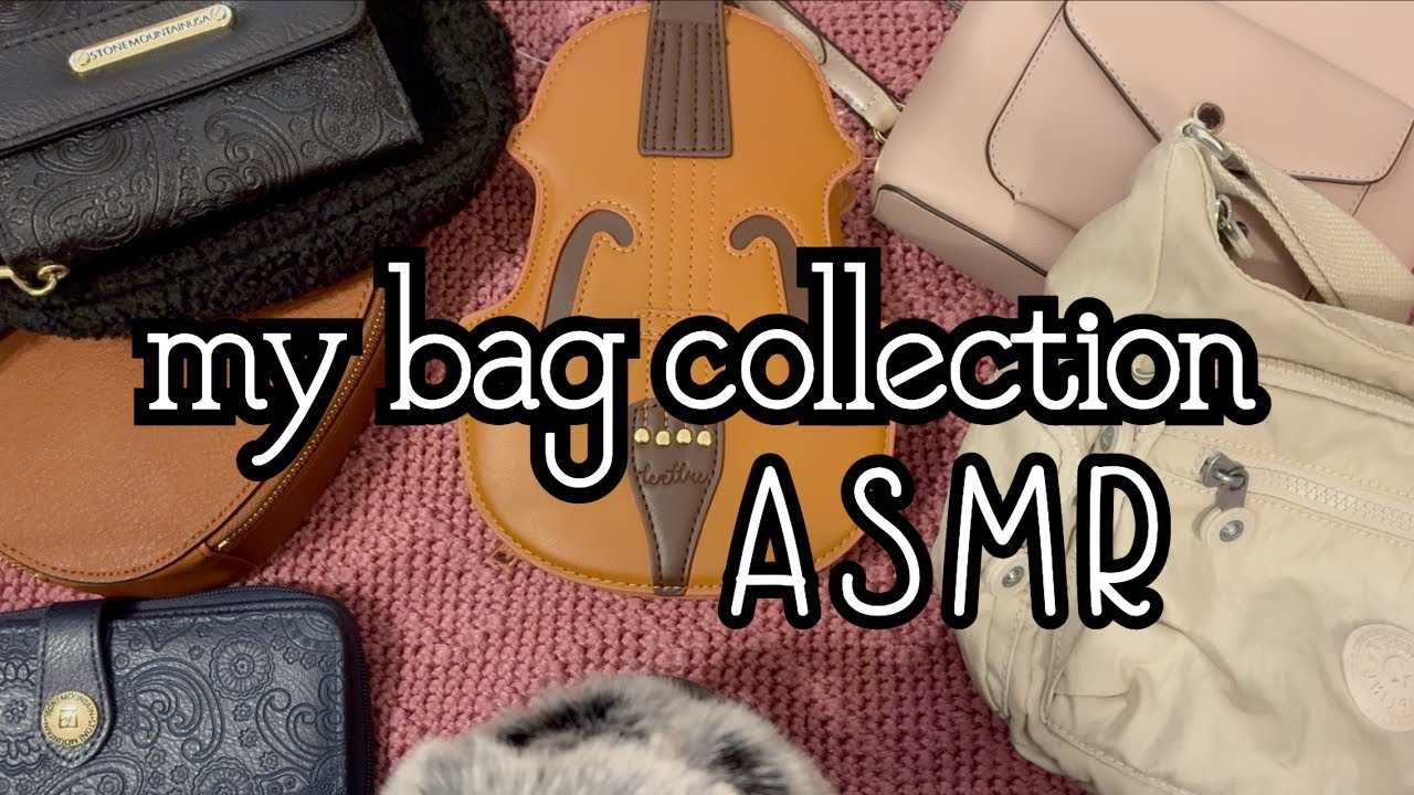 ASMR | My Bag Collection 👛