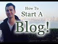 How To Start a Blog