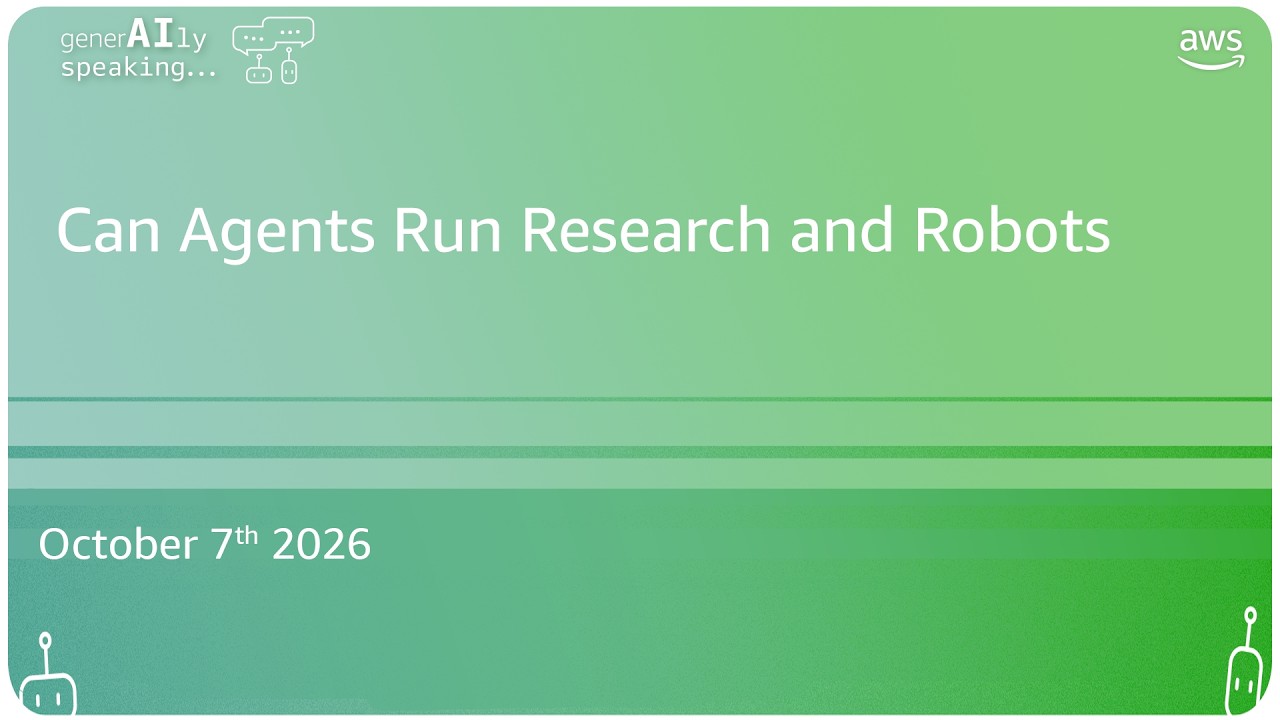 Can agents run research and robots?