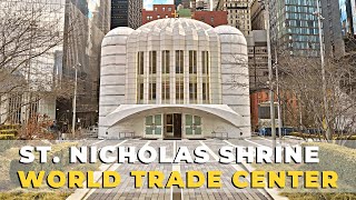 St. Nicholas Orthodox Church & National Shrine | World Trade Center | New York