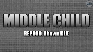{J COLE INSTRUMENTAL} "Middle Child" {ReProd. Shawn BLK}