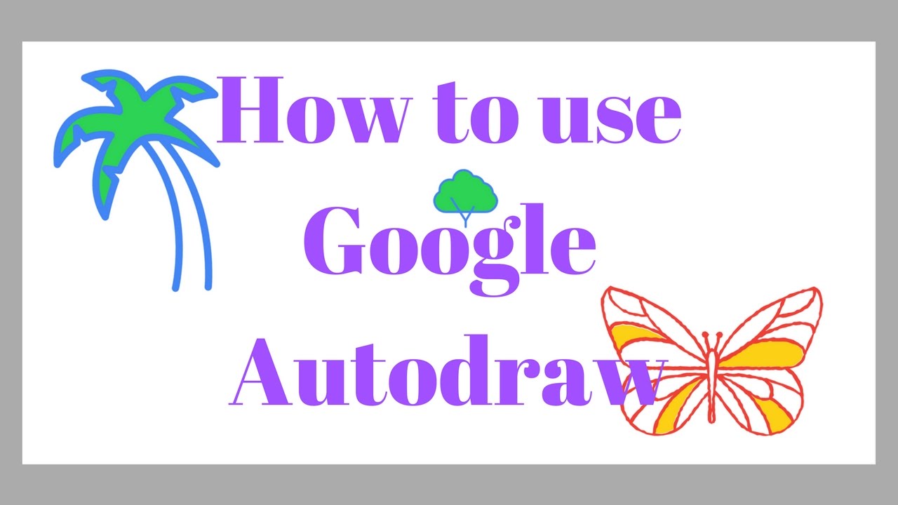Using AutoDraw