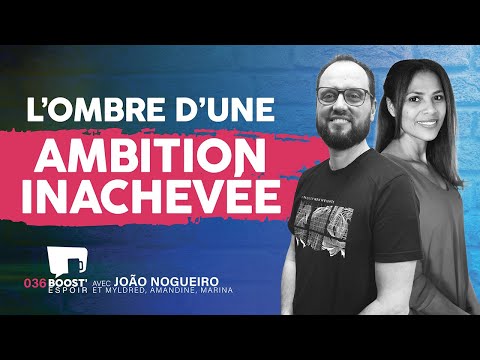 The Shadow Of An Unfulfilled Ambition Boost Espoir 036 With Joao Nogueiro Myldred And His Team