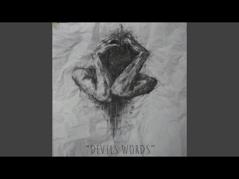 Watch Devils Words on YouTube