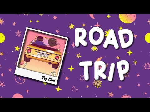 Songs To Play On A Late Night Summer Road Trip - Summer Road Trip Playlist