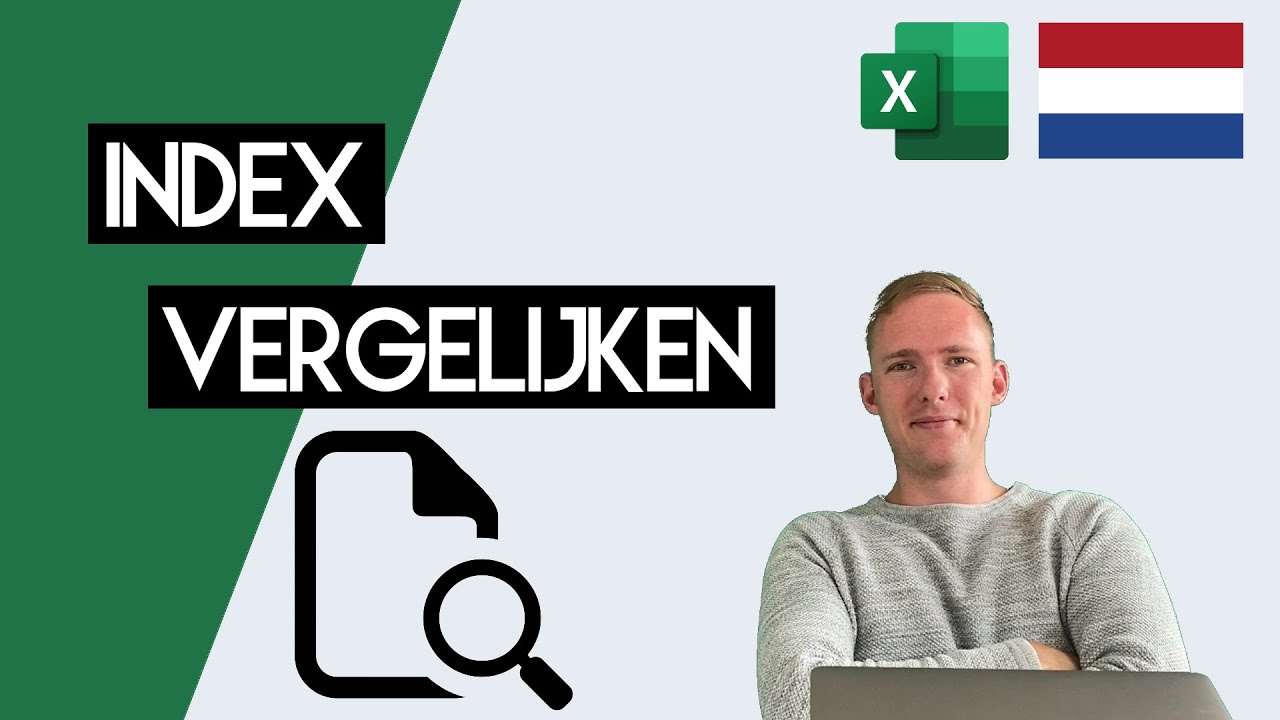 New INDEX VERGELIJKEN (index match) - Excel Tutorial in het Nederlands