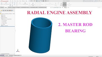 Solidworks Tutorial : Master Rod Bearing | Radial Engine Assembly | Exercise No. 45