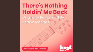 Download Lagu There's Nothing Holdin' Me Back (Originally Performed by Shawn Mendes) (Acoustic Guitar Karaoke) Download Lagu There's Nothing Holdin' Me Back (Originally Performed by Shawn Mendes) (Acoustic Guitar Karaoke)