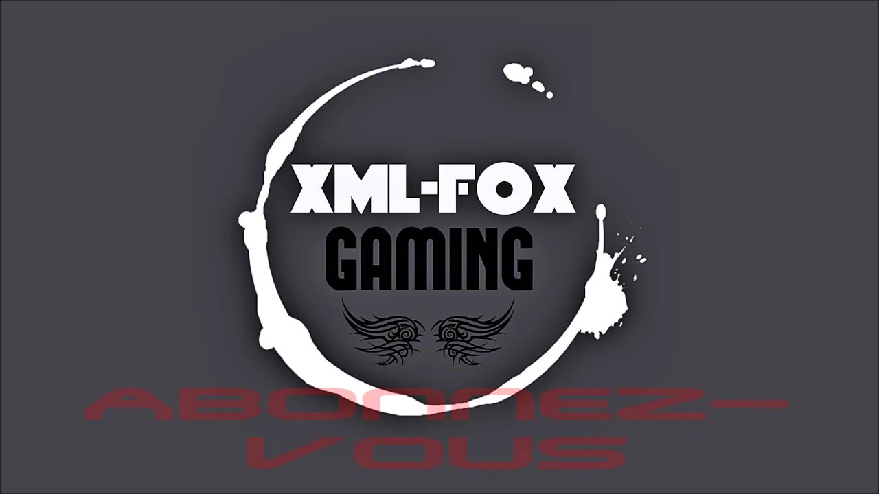 NOUVELLE CHAINE YOUTUBE : XML-FOX